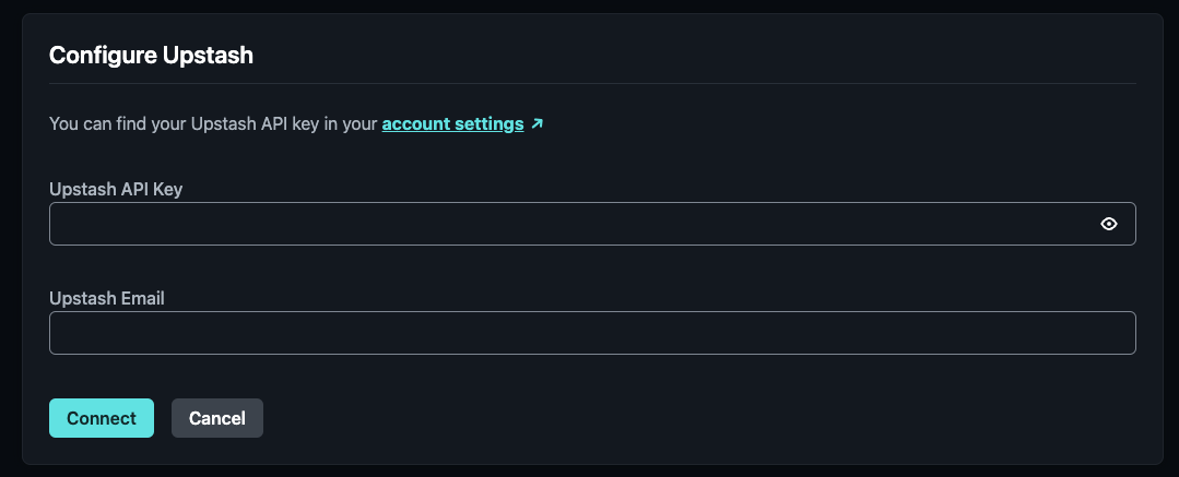 Upstash integration config UI